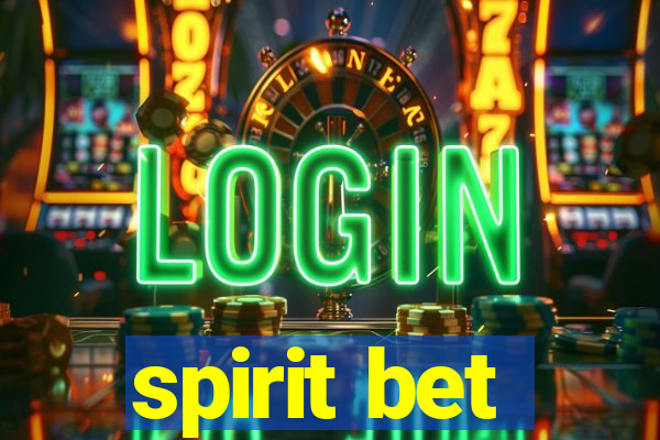 spirit bet